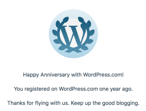 Wordpress Award Logo - Happy Anniversary with WordPress.com! You registered on WordPress.com one year ago. Thanks for flying with us. Keep up the good blogging.